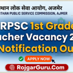 RPSC 1st Grade Teacher Recruitment 2026